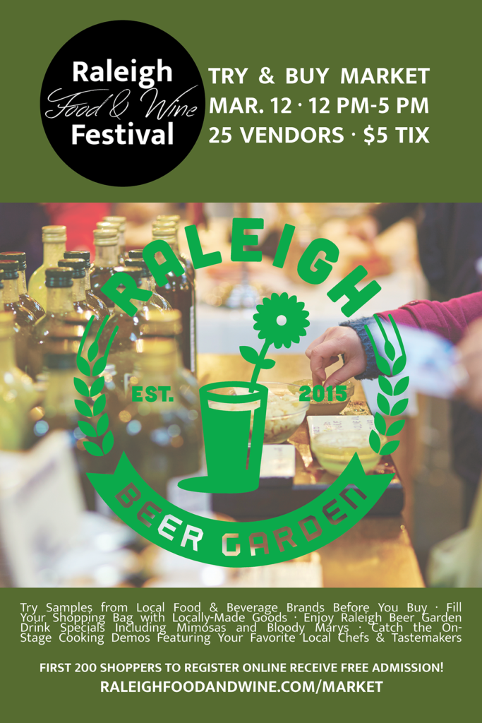 Raleigh Food & Wine Festival hosts "Try & Buy Market" on Sunday, March 12, 2017